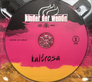 kaltrosa, Kinder der Wende CD